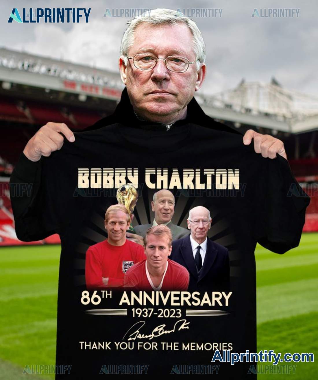 Bobby Charlton 86th Anniversary 1937-2023 Signature Thank You For The Memories Shirt