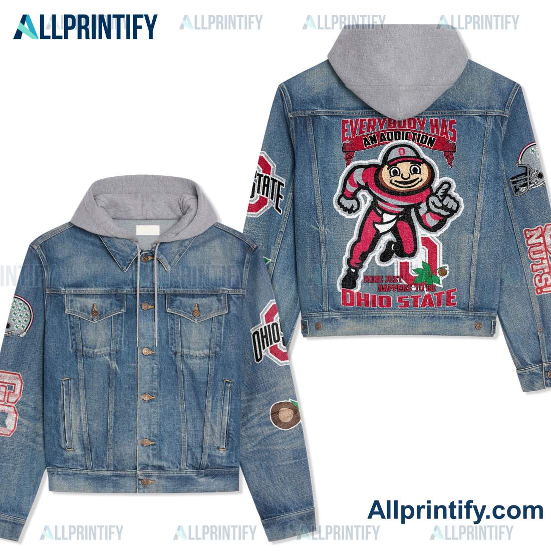 Everybody Has An Addiction Mine Happens To Be Ohio State Hooded Denim Jacket