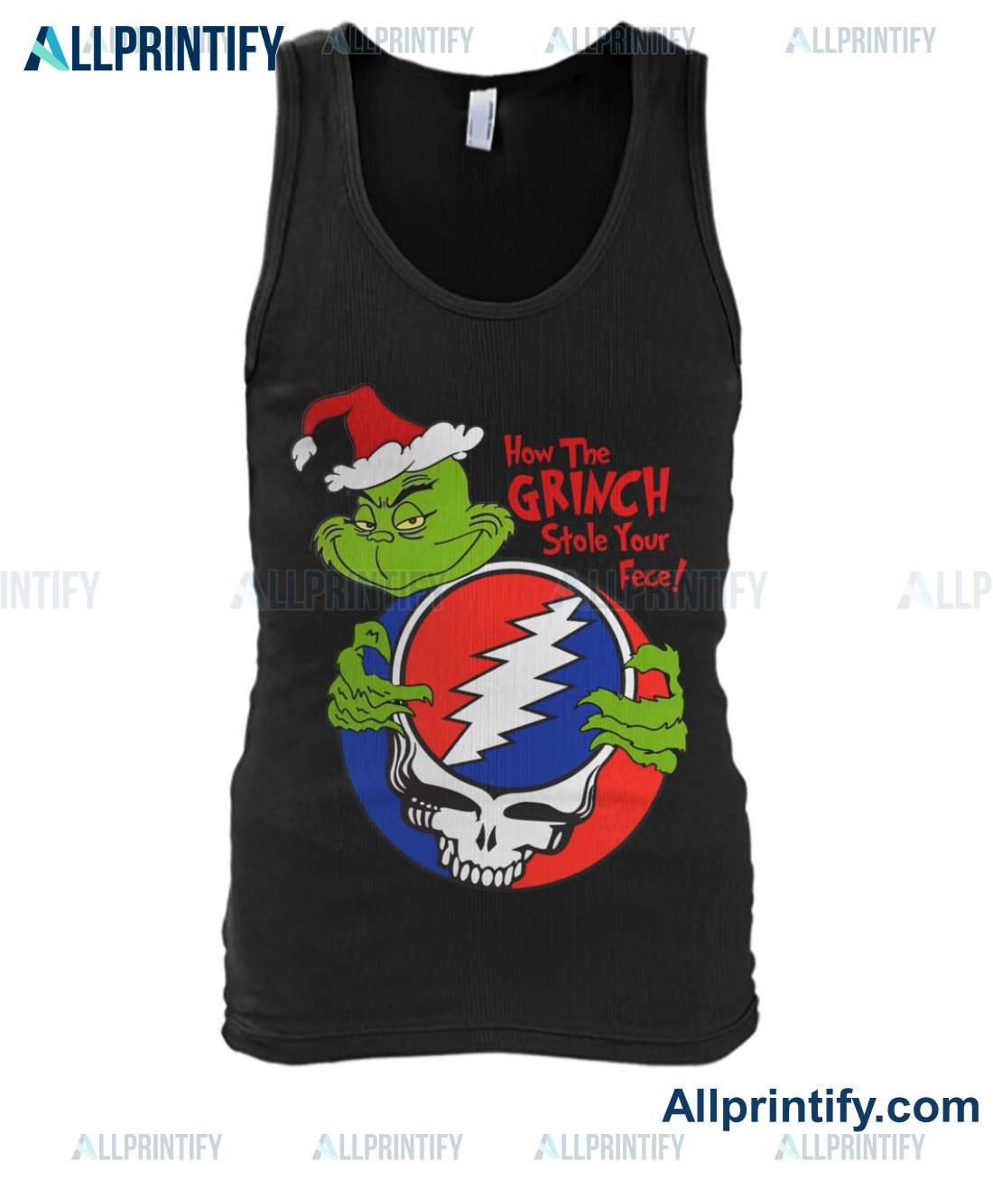 How The Grinch Stole Your Face Grateful Dead Shirt - Allprintify