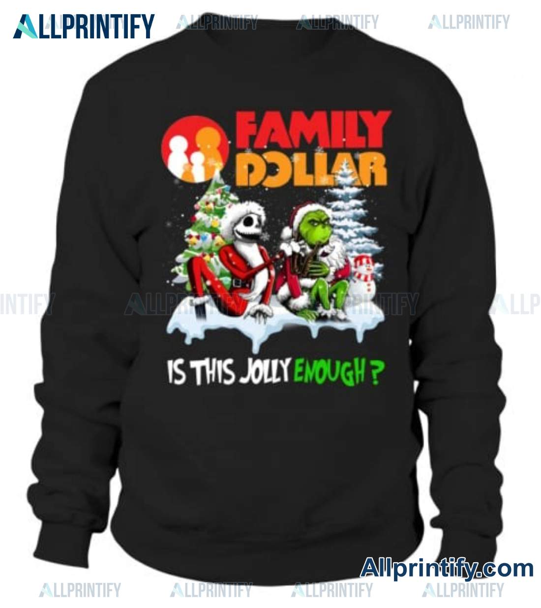 Jack Skellington And Grinch Family Dollar Is This Jolly Enough Shirt b