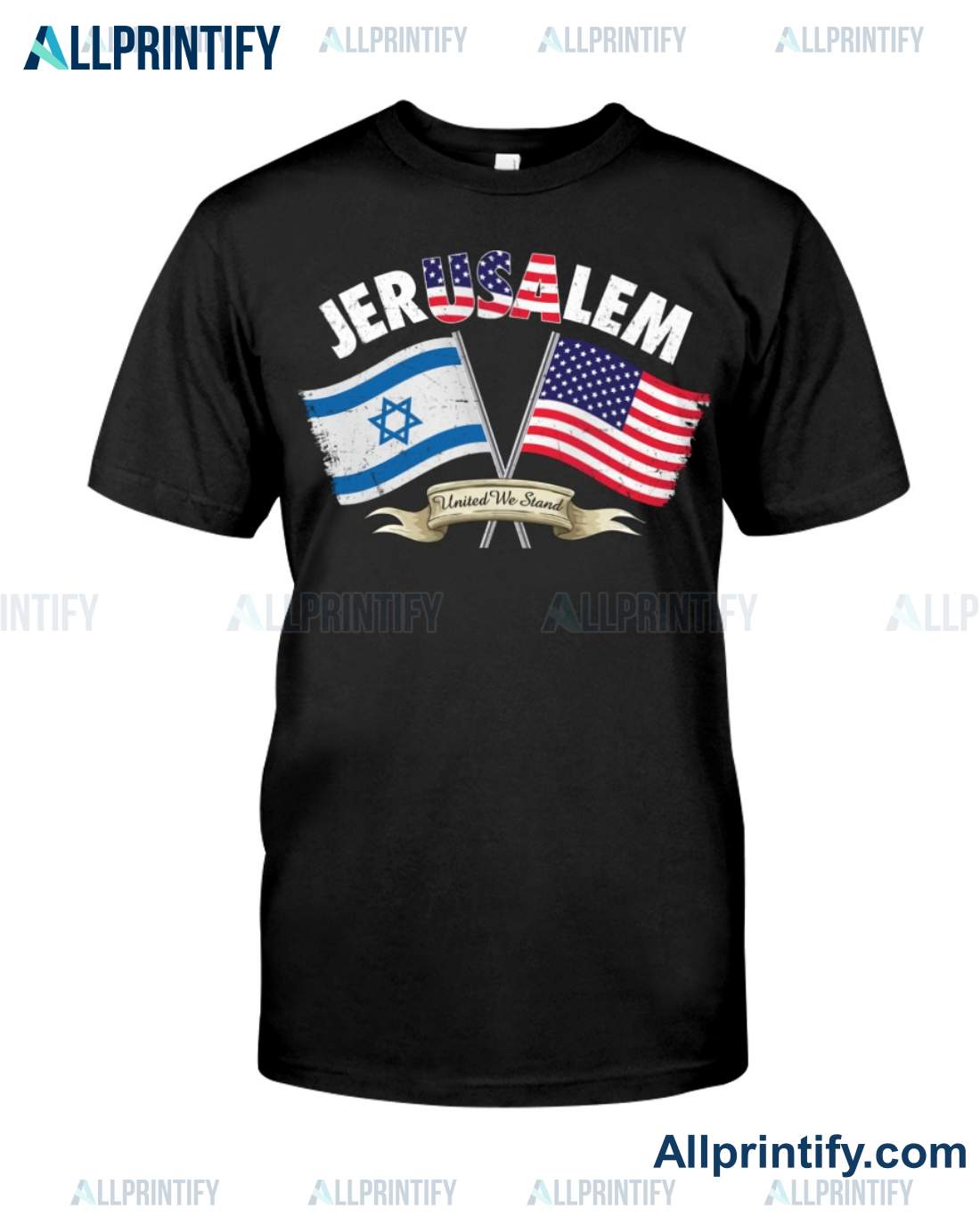 Jerusalem United We Stand Israel And Usa Shirt