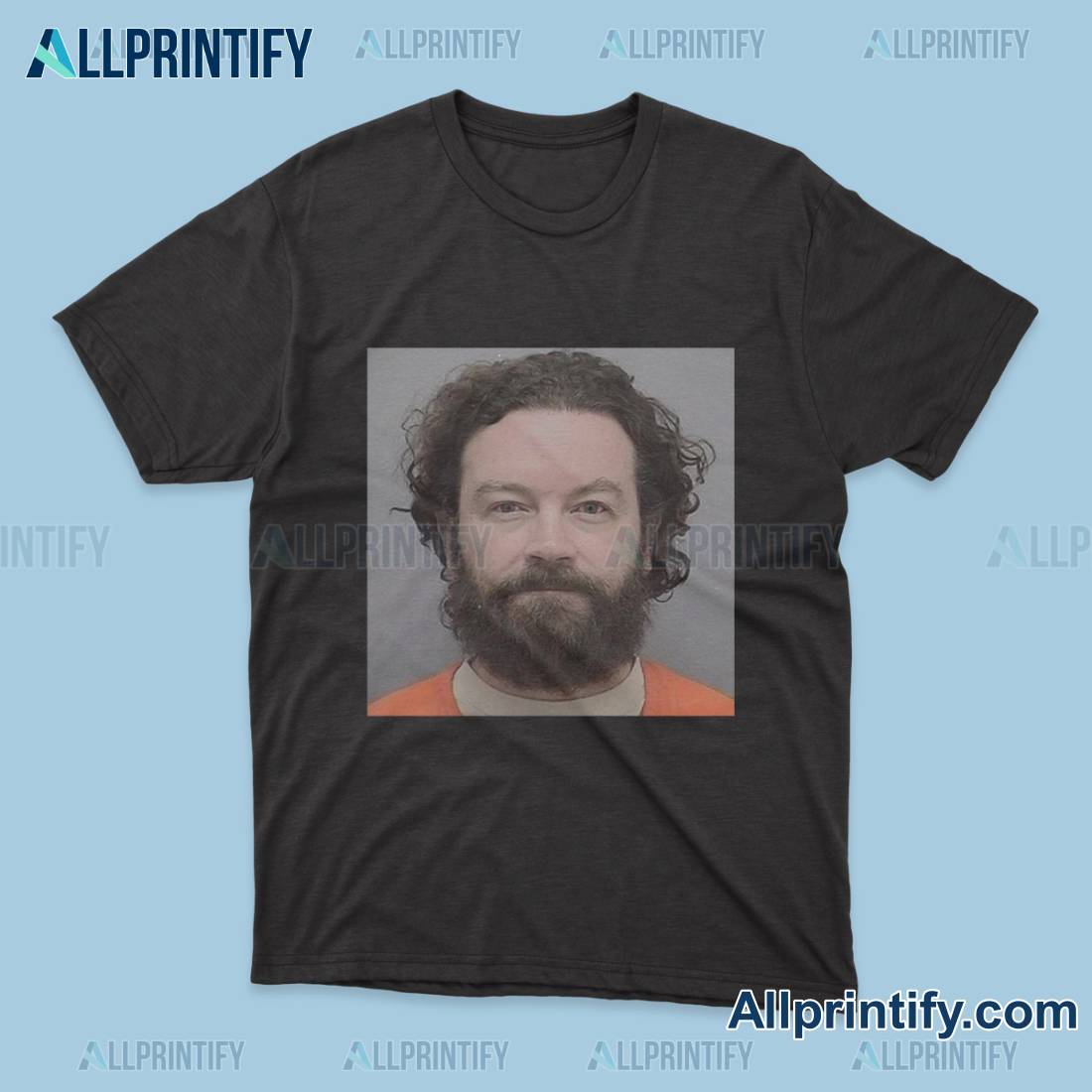 First Mugshot For 70s Show Actor Danny Masterson Shirt a