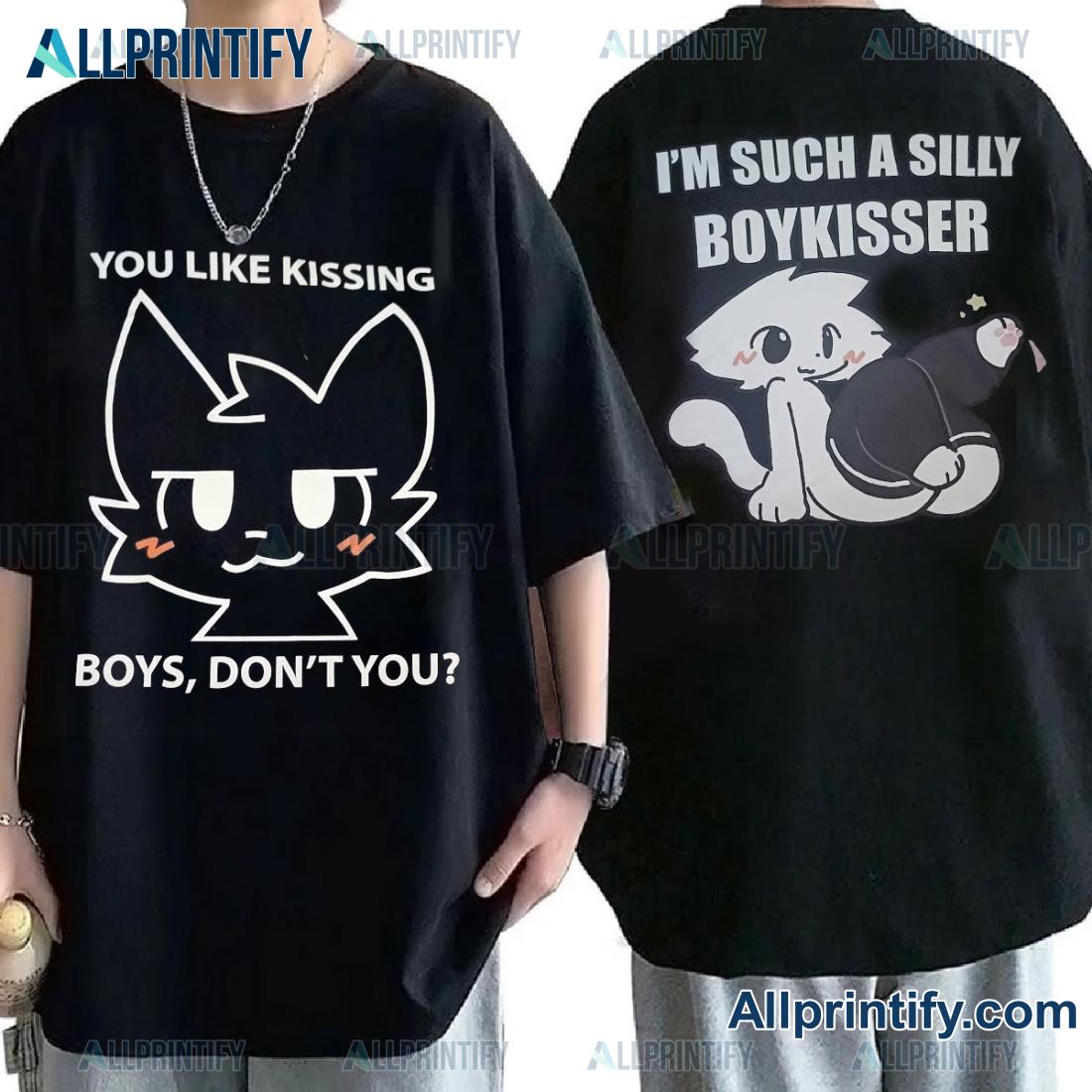 Almost Nice You Like Kissing Boys, Don't You I'm Such A Silly Boykisser Classic Men Shirt PwKxm5D