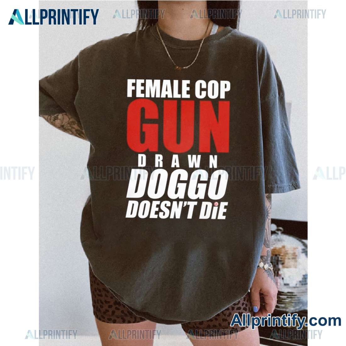 Female Cop Gun Drawn Doggo Doesn't Die Graphic Classic Ladies Tee-a 9HB4rh0