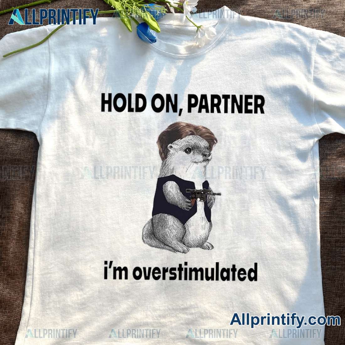 Otter Hold On Partner I'm Overstimulated Graphic Classic Men Shirt lFnCKD8