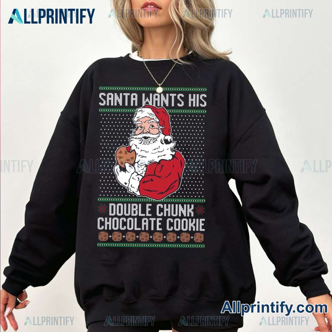 Santa Wants His Double Chunk Chocolate Cookie Ugly Sweater wnQ1lXf