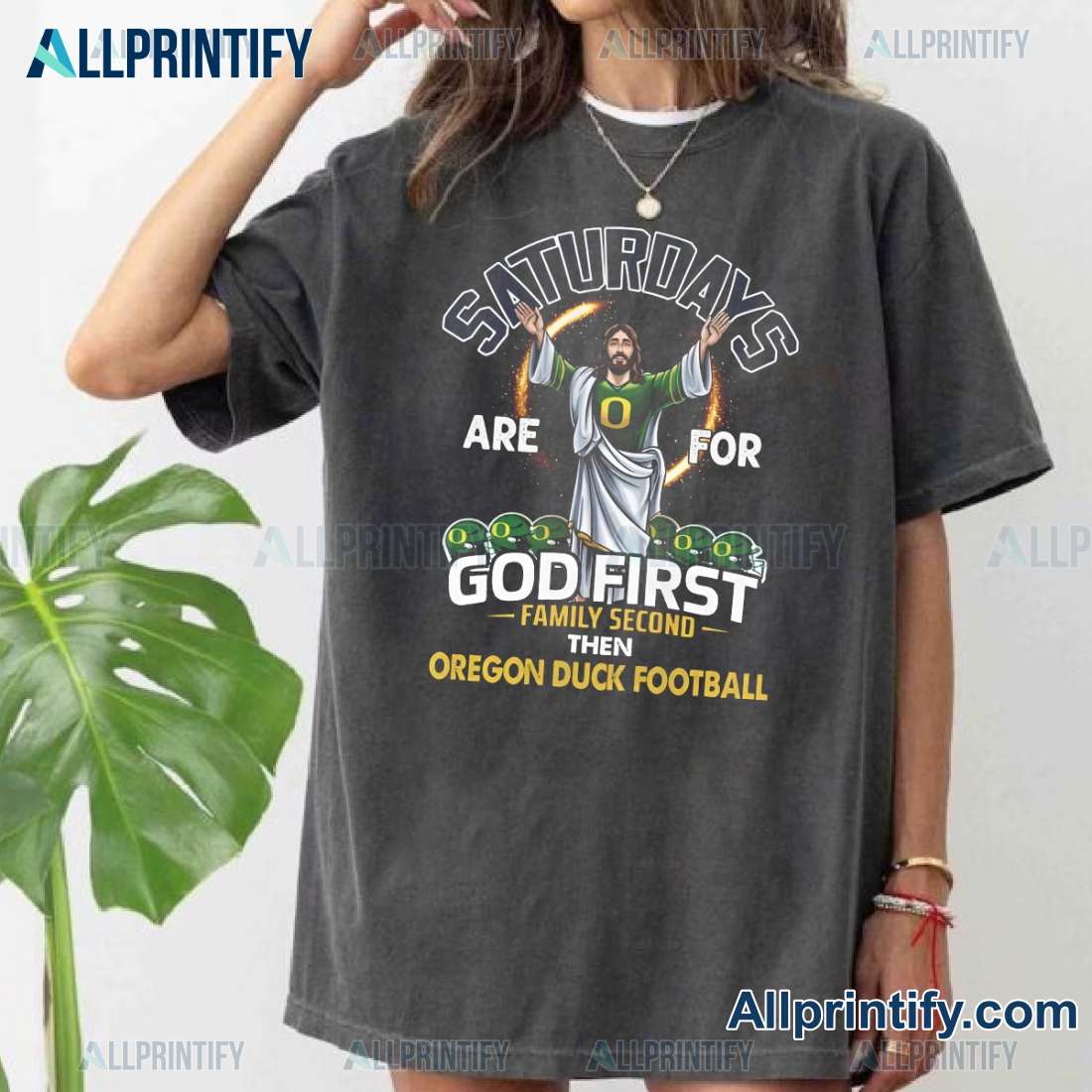 Saturdays Are For God First Family Second Then Oregon Duck Football Unisex T-shirt-a Qv2ICWa