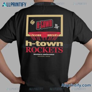 H-town Houston Rockets Western Conference T-shirt dANOfya