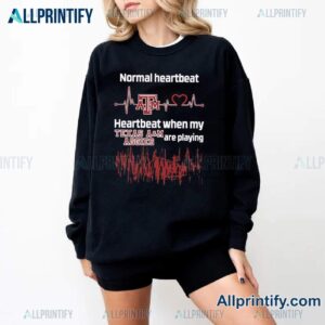 Heartbeat When My Texas A&m Aggies Are Playing T-shirt-a 1Y08Gf3