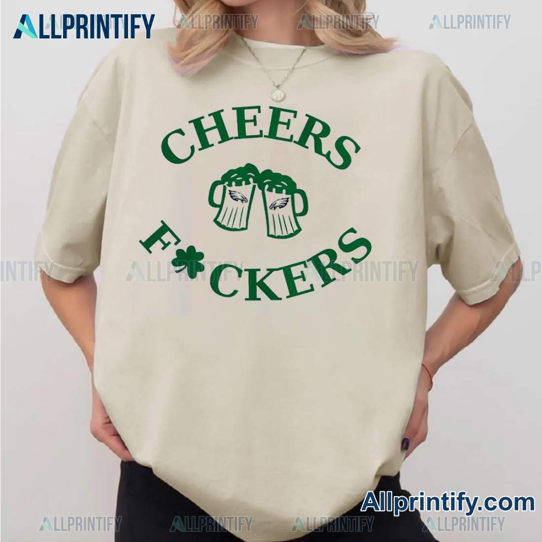 Philadelphia Eagles 2025 St Patricks Day Cheers Fckers T-shirt p7BGtRN