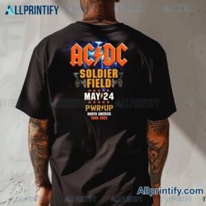 Acdc Soldier Field Chicago Pwr Up Tour 2025 T-shirt-c jyFGoup