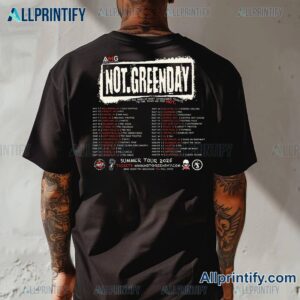 Not Greenday Summer Tour 2025 T-shirt-b 4XVgI80